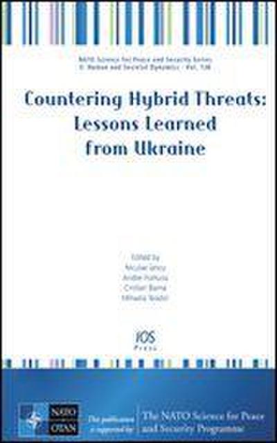 Countering Hybrid Threats: Lessons Learned from Ukraine