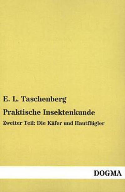 Praktische Insektenkunde