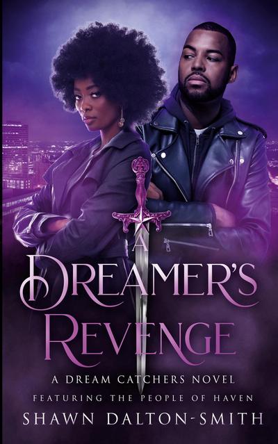 A Dreamer’s Revenge