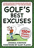 Golf’s Best Excuses