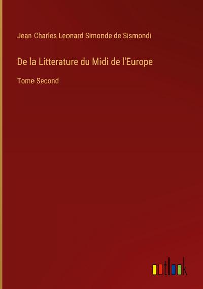 De la Litterature du Midi de l’Europe