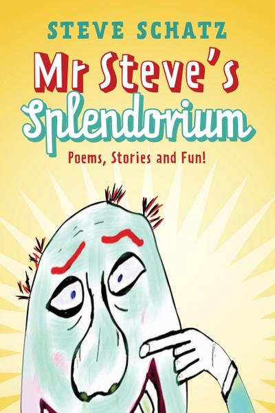 Mr. Steve’s Splendorium