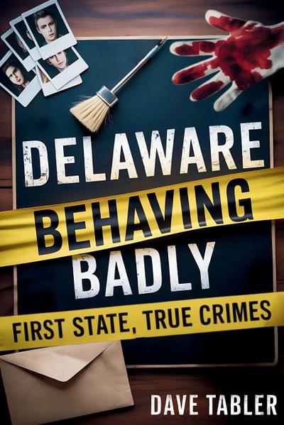 Delaware Behaving Badly