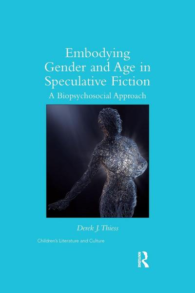 Embodying Gender and Age in Speculative Fiction
