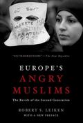 Europe's Angry Muslims by Robert Leiken Paperback | Indigo Chapters