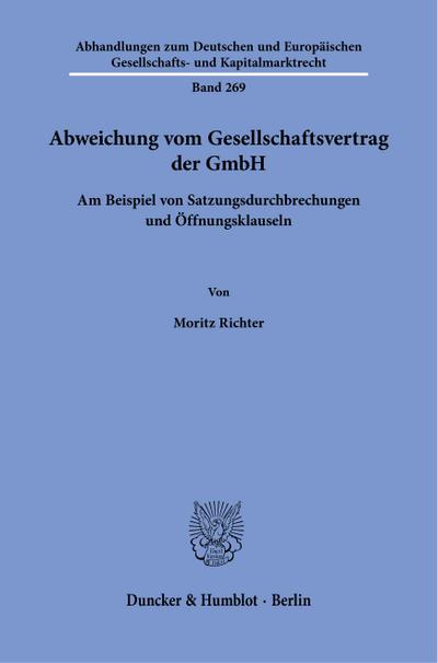 Abweichung vom Gesellschaftsvertrag der GmbH