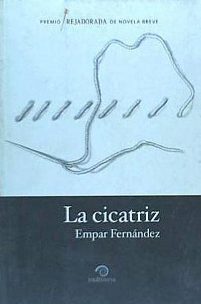 LA CICATRIZ