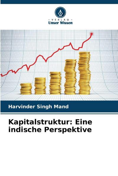 Kapitalstruktur: Eine indische Perspektive