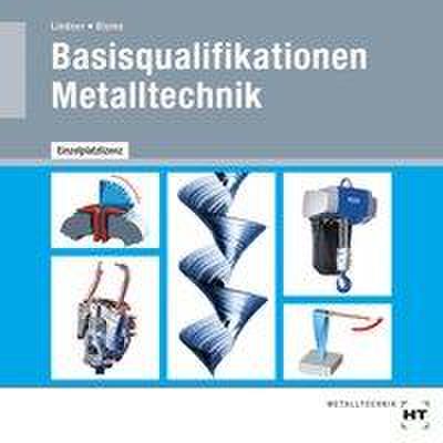 Basisqualifikationen Metalltechnik/ CDR