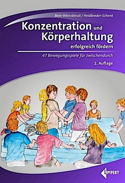 Konzentration und Körperhaltung erfolgreich fördern