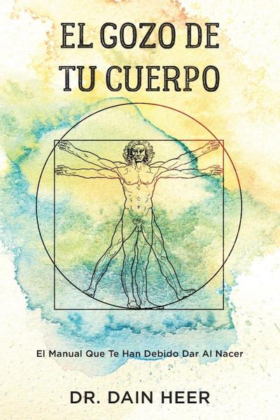 El gozo de tu cuerpo - Embodiment Spanish