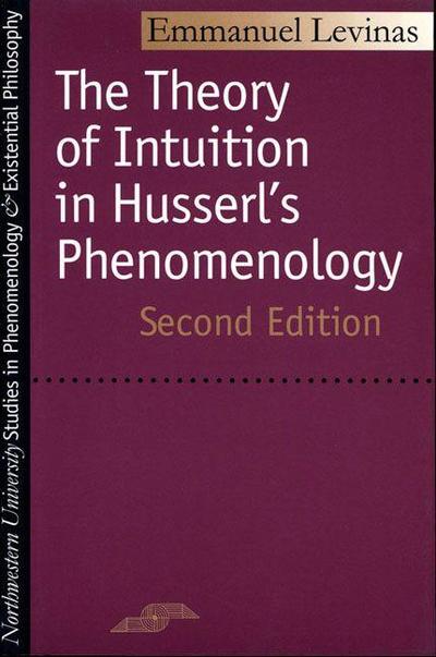 Theory of Intuition in Husserl’s Phenomenology