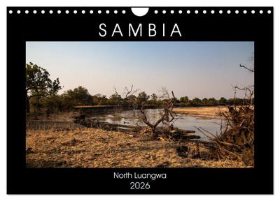 Sambia "Das wirkliche Afrika" (Wandkalender 2026 DIN A4 quer), CALVENDO Monatskalender