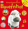 Klang-Klappenbuch. Bauernhof: Mit Klappen und Sounds: Finde 5 versteckte Töne