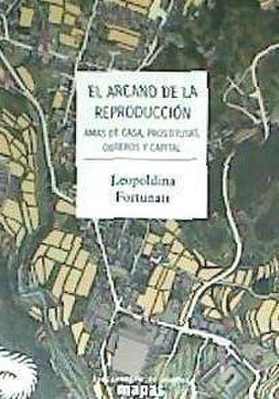 El arcano de la reproducción
