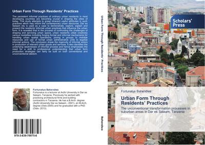 Urban Form Through Residents¿ Practices