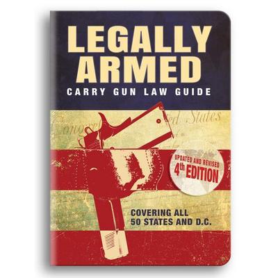 Legally Armed 4th Edition