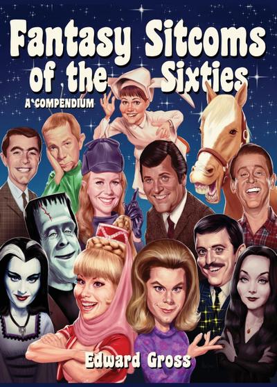 Fantasy Sitcoms of the 1960s