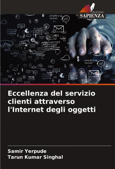 Eccellenza del servizio clienti attraverso l’Internet degli oggetti