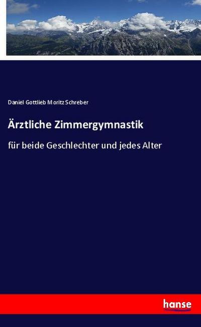 Ärztliche Zimmergymnastik