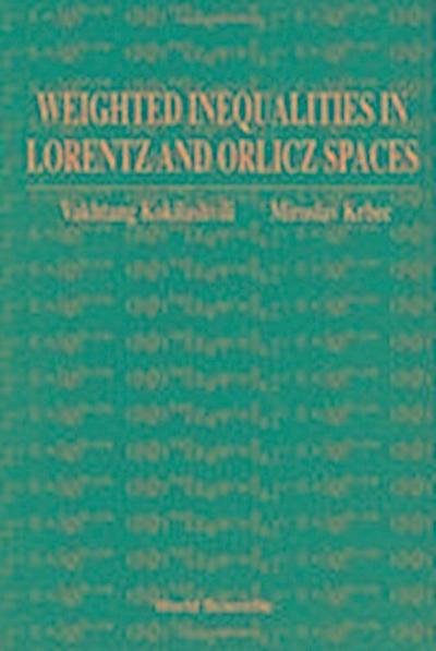 Weighted Inequalities in Lorentz and Orlicz Spaces