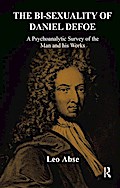 The Bi-sexuality of Daniel Defoe