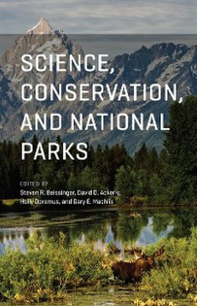 Science, Conservation, and National Parks