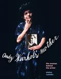 Andy Warhol’s Mother von Elaine Rusinko | Ebook