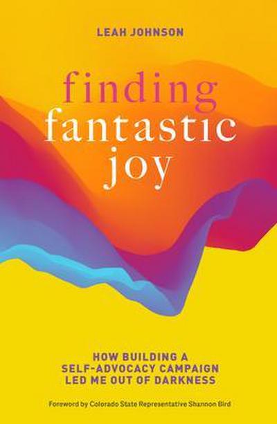 Finding Fantastic Joy