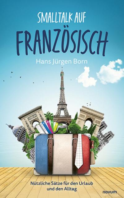 Smalltalk auf Französisch