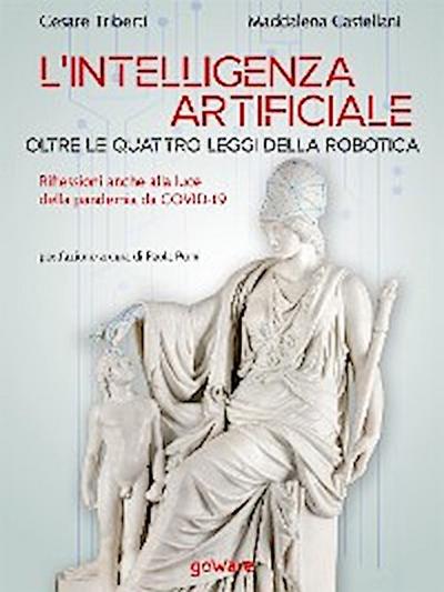 L’intelligenza artificiale oltre le quattro leggi della robotica. Riflessioni anche alla luce della pandemia da COVID-19