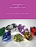 Seven Jewels of The Christian Faith (Jewels of the Christian Faith Series, #9)