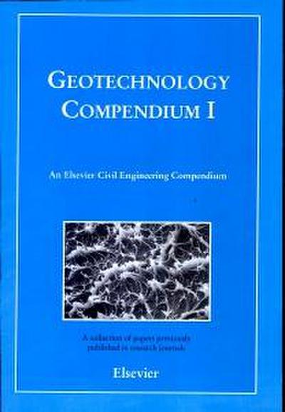 Geotechnology Compendium I