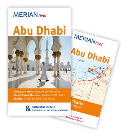 MERIAN live! Reiseführer Abu Dhabi: MERIAN live! - Mit Kartenatlas im Buch und Extra-Karte zum Herausnehmen