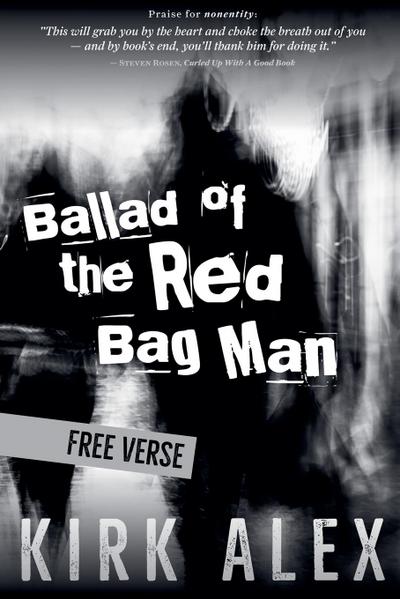 Ballad of the Red Bag Man