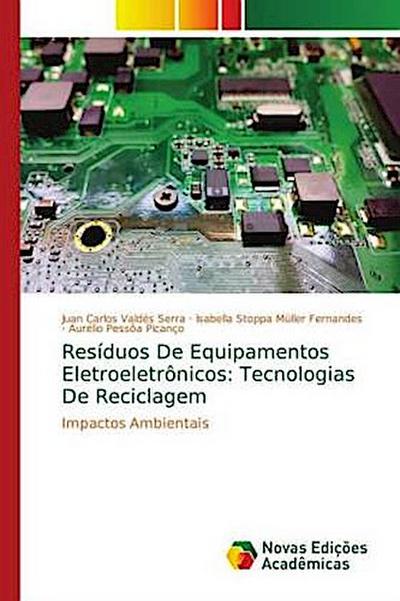 Resíduos De Equipamentos Eletroeletrônicos: Tecnologias De Reciclagem