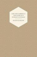 Life and Gabriella - The Story of a Woman’s Courage