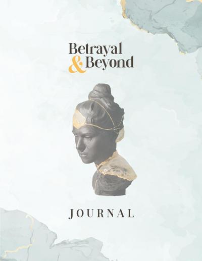 Roberts, D: BETRAYAL & BEYOND JOURNAL