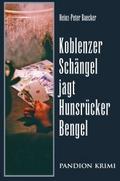 Koblenzer Schängel jagt Hunsrücker Bengel: Hunsrüc