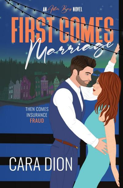 First Comes Marriage