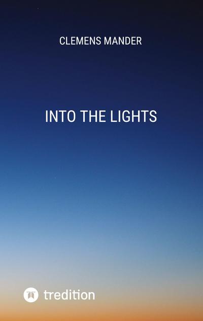 Into The Lights