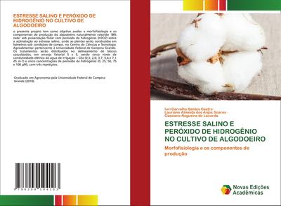 ESTRESSE SALINO E PERÓXIDO DE HIDROGÊNIO NO CULTIVO DE ALGODOEIRO