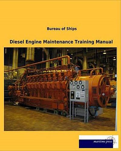 Diesel Engine Maintenance Training Manual