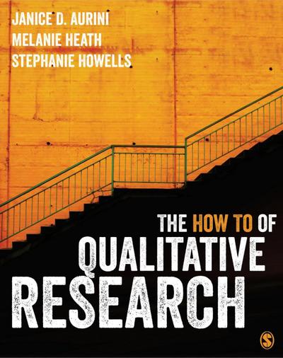 Aurini, J: How To of Qualitative Research