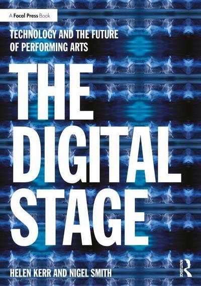 The Digital Stage