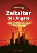 Zeitalter der Ängste