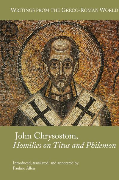 John Chrysostom, Homilies on Titus and Philemon
