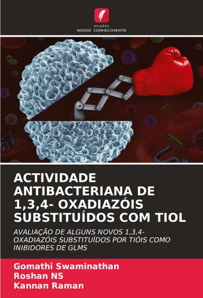 ACTIVIDADE ANTIBACTERIANA DE 1,3,4- OXADIAZÓIS SUBSTITUÍDOS COM TIOL