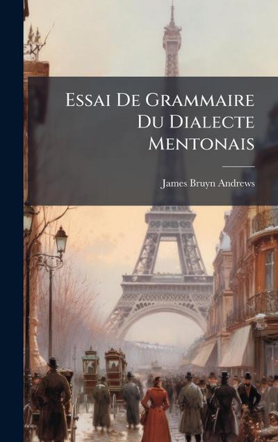 Essai De Grammaire Du Dialecte Mentonais
