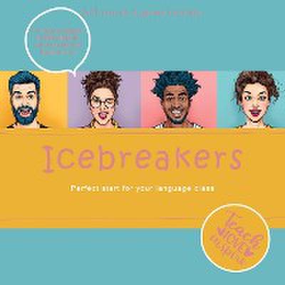 Icebreakers. Perfect start for your language class